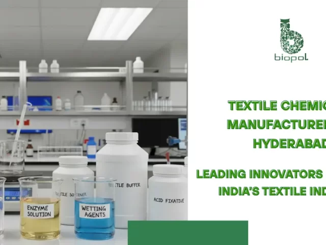 Textile Chemicals Manufacturers in Hyderabad: 5 Powerful Companies Transforming Fabrics
